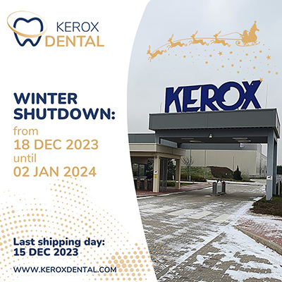 Winter Shutdown 18.dec.2023 - 02.jan.2024 - Kerox Dental news